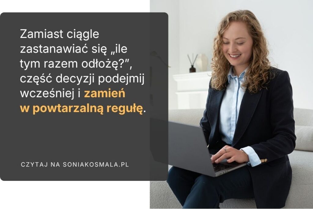 Automatyzacja pomoże zmienić realizację celów w powtarzalną regułę